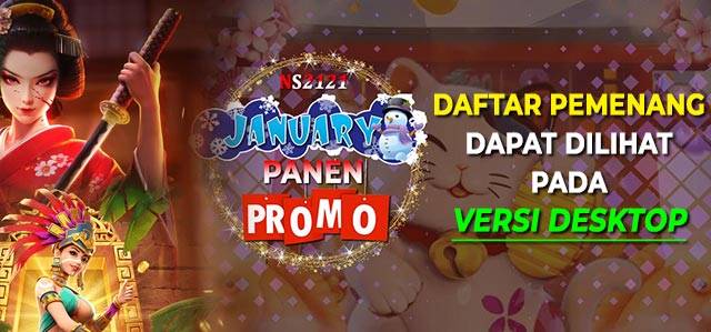 WINNER JANUARI PANEN PROMO NS2121